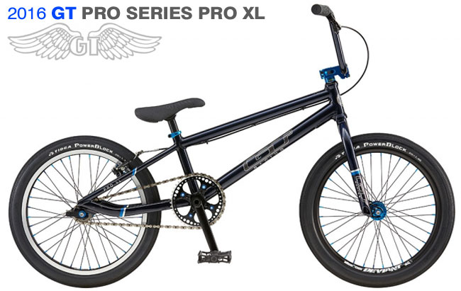 2016 GT BMX PRO SERIE 'PRO XL' 