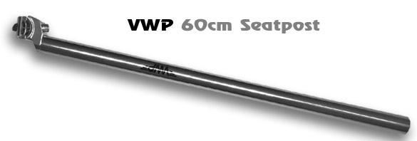 VWP 60cm EXTRA-LONG  Seatpost